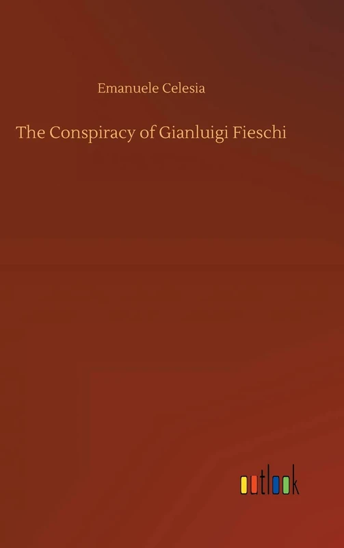 The Conspiracy of Gianluigi Fieschi - Image 1