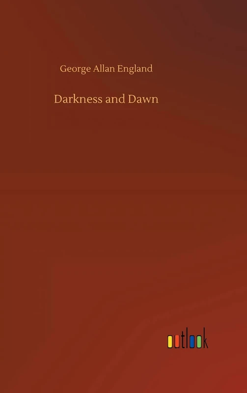 Darkness and Dawn