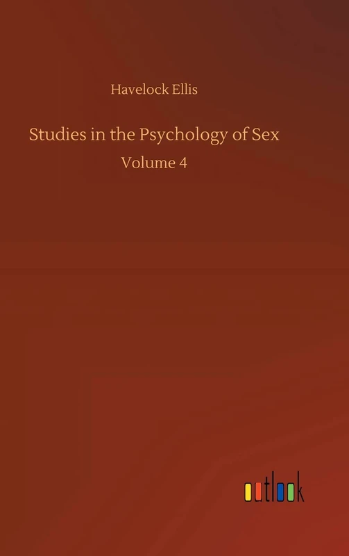 Studies in the Psychology of Sex