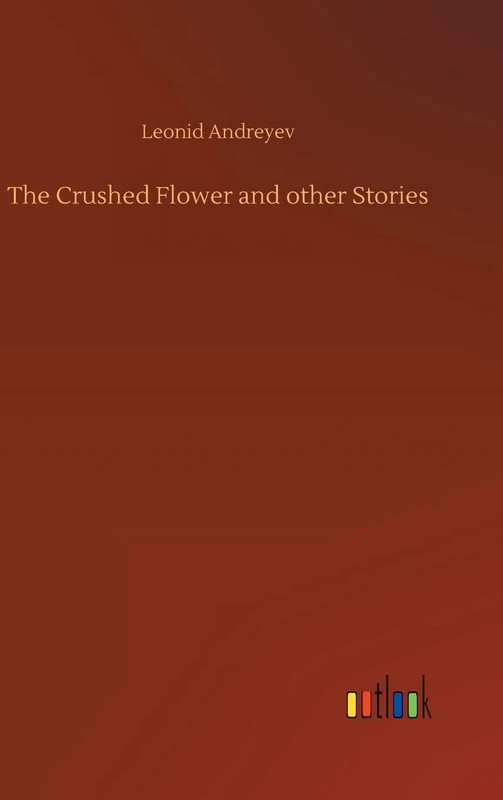 The Crushed Flower and other Stories - Image 1