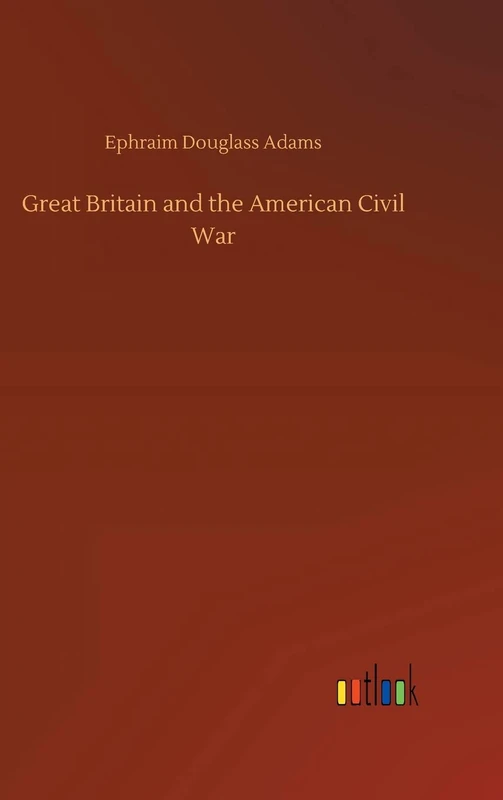 Great Britain and the American Civil War