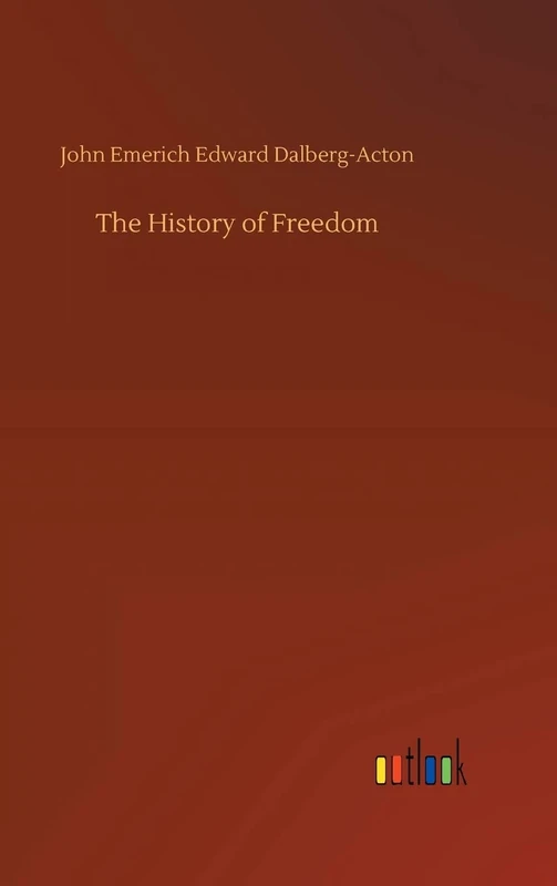 The History of Freedom