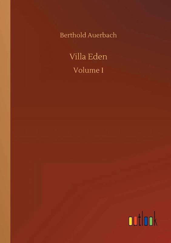 Villa Eden: Volume I