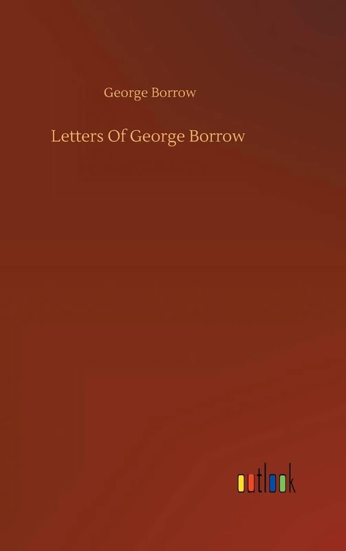 Letters Of George Borrow