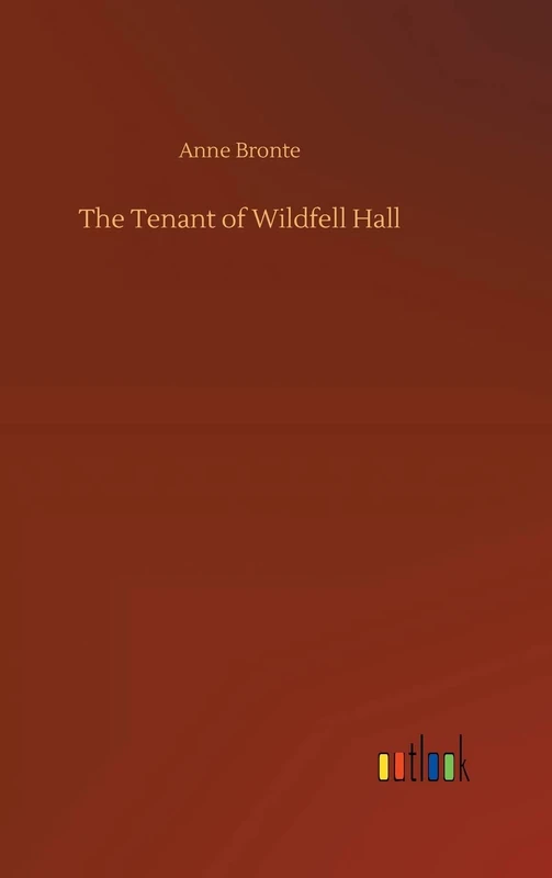 The Tenant of Wildfell Hall
