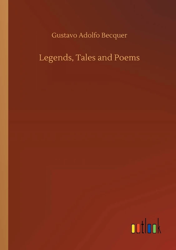 Legends, Tales and Poems