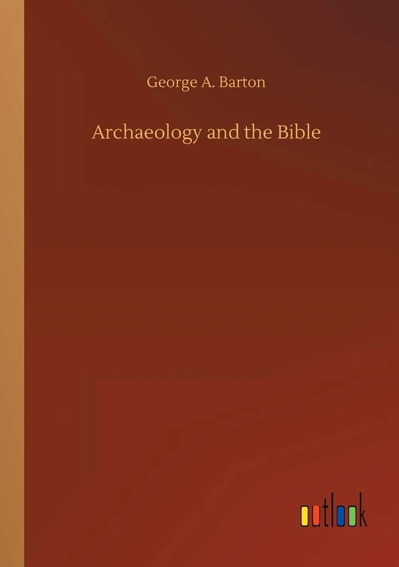 Archaeology and the Bible - Image 1