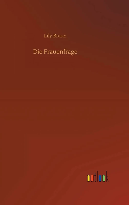 Die Frauenfrage