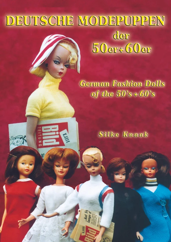 Deutsche Modepuppen der 50er + 60er: German Fashion Dolls of the 50´s + 60´s