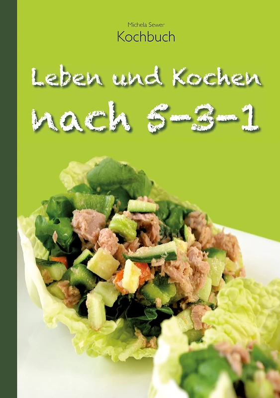 Leben und Kochen nach 5-3-1 - Image 1