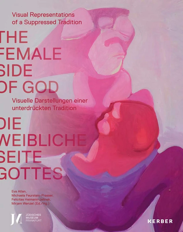 The Female Side of God: Visual representations of a suppressed tradition: Art and Ritual