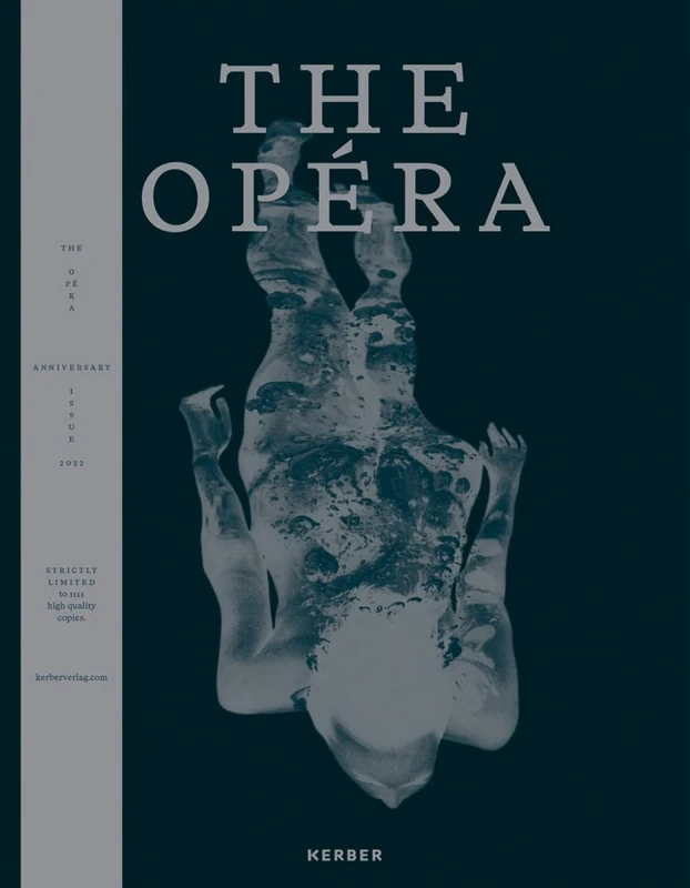 The Opéra: Anniversary Issue - 2022 - Image 1
