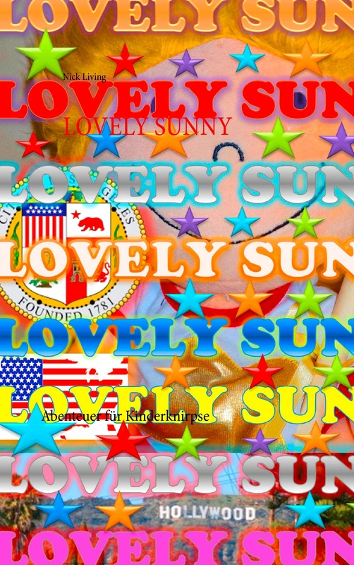 Lovely Sunny: Abenteuer für Kinderknirpse - Image 1