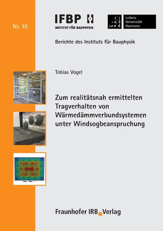 Zum realitätsnah ermittelten Tragverhalten von Wärmedämmverbundsystemen unter Windsogbeanspruchung.