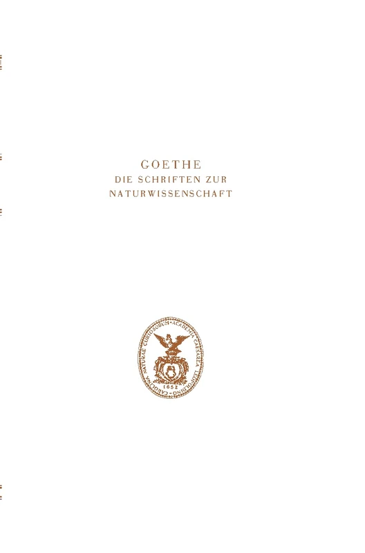 Goethe. Die Schriften zur Naturwissenschaft (Leopoldina): Zweite Abteilung: Ergänzungen und Erläuterungen.Band 9, Teil B: Zur Morphologie 1796–1815