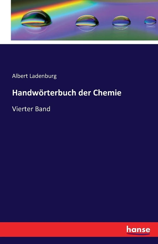 Handwörterbuch der Chemie: Vierter Band