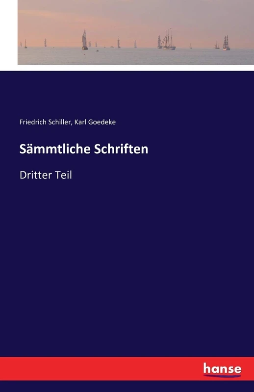 Sämmtliche Schriften: Dritter Teil