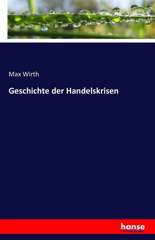 Geschichte der Handelskrisen - Image 1