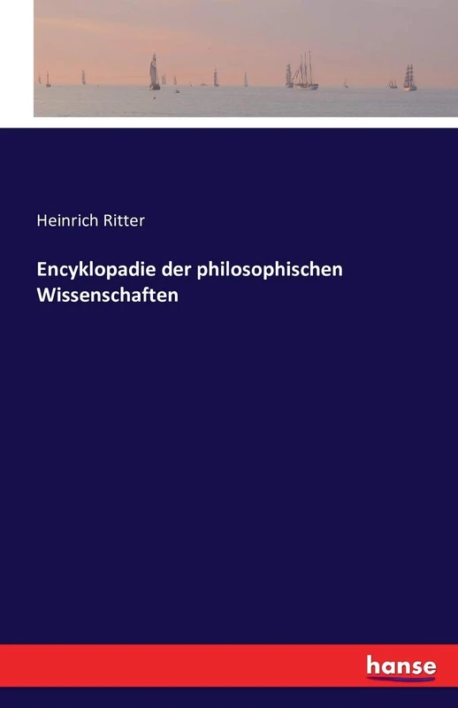 Encyklopadie der philosophischen Wissenschaften