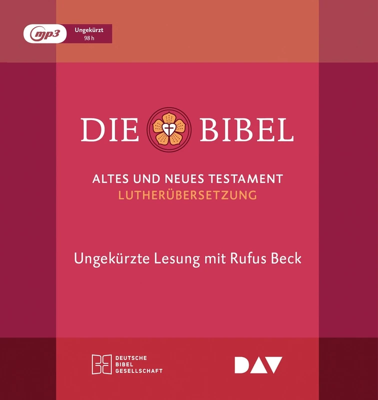 Die Bibel. Gelesen von Rufus Beck: Ungekürzte Lesung des Alten und Neuen Testaments und der Apokryphen in der Lutherübersetzung 2017 (9 mp3-CDs)