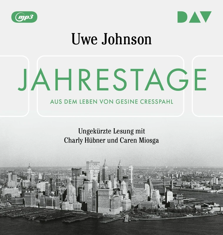 Jahrestage. Aus dem Leben von Gesine Cresspahl: Ungekürzte Lesung mit Charly Hübner und Caren Miosga