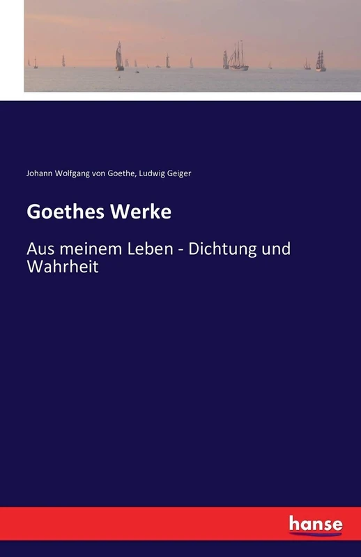 Goethes Werke: Aus meinem Leben - Dichtung und Wahrheit - Image 1