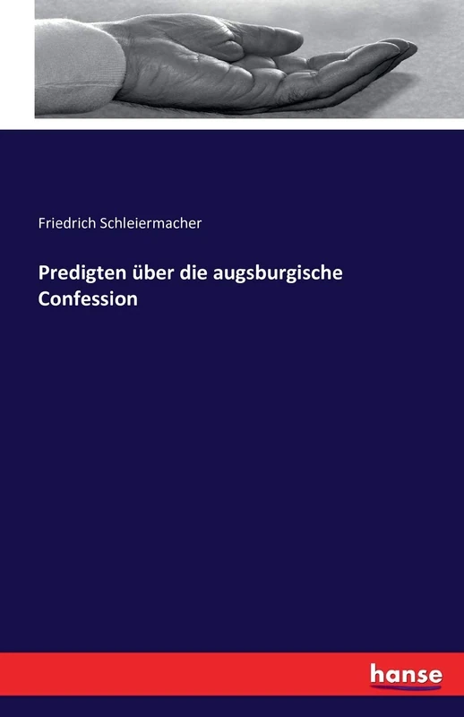 Predigten über die augsburgische Confession