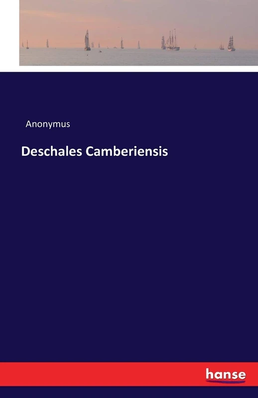 Deschales Camberiensis