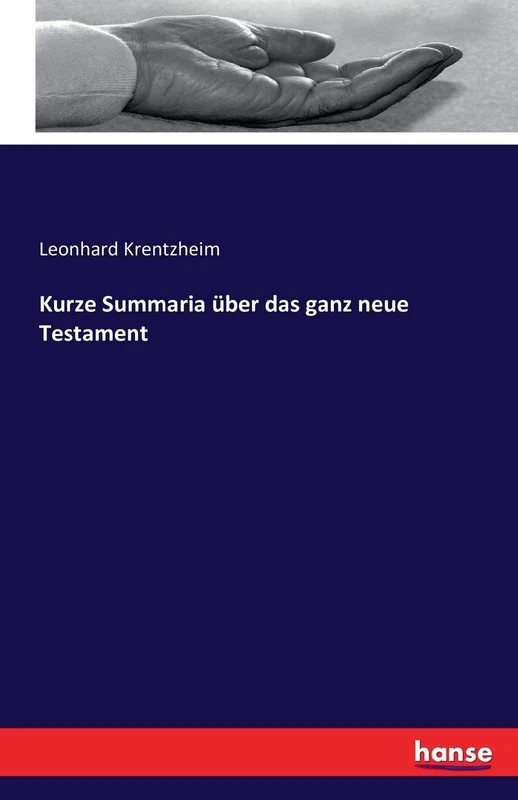 Kurze Summaria über das ganz neue Testament - Image 1