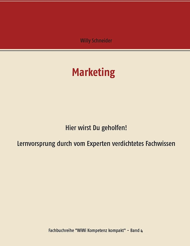 Marketing: Hier wirst Du geholfen! Lernvorsprung durch vom Experten verdichtetes Fachwissen