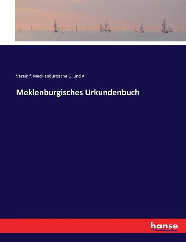 Meklenburgisches Urkundenbuch - Image 1