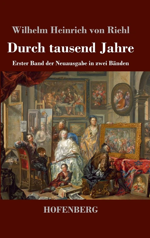 Durch tausend Jahre: Erster Band der Neuausgabe in zwei Bänden - Image 1