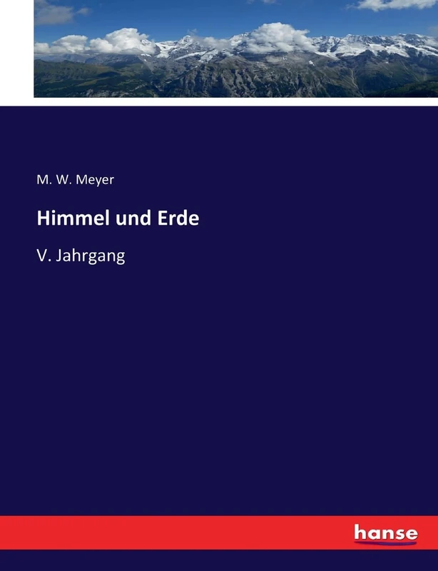Himmel und Erde: V. Jahrgang