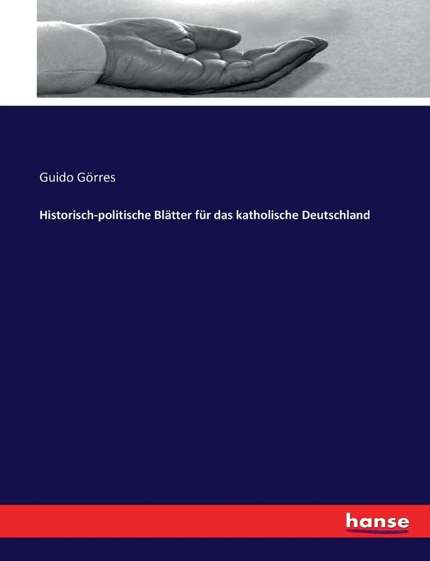 Historisch-politische Blätter für das katholische Deutschland - Image 1