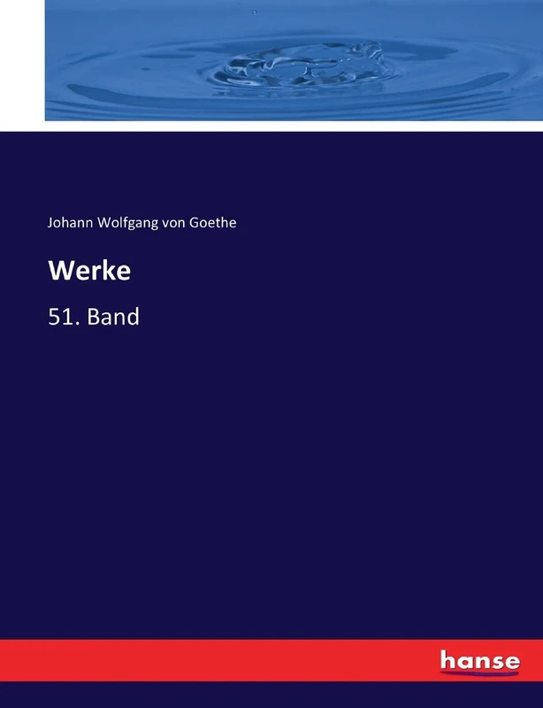Werke: 51. Band
