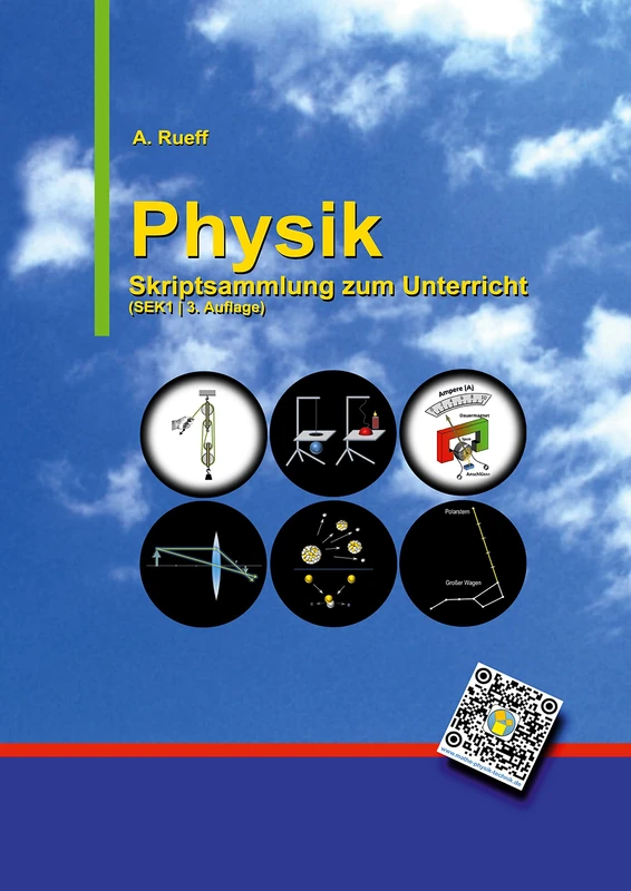 Physik: Skriptsammlung zum Unterricht