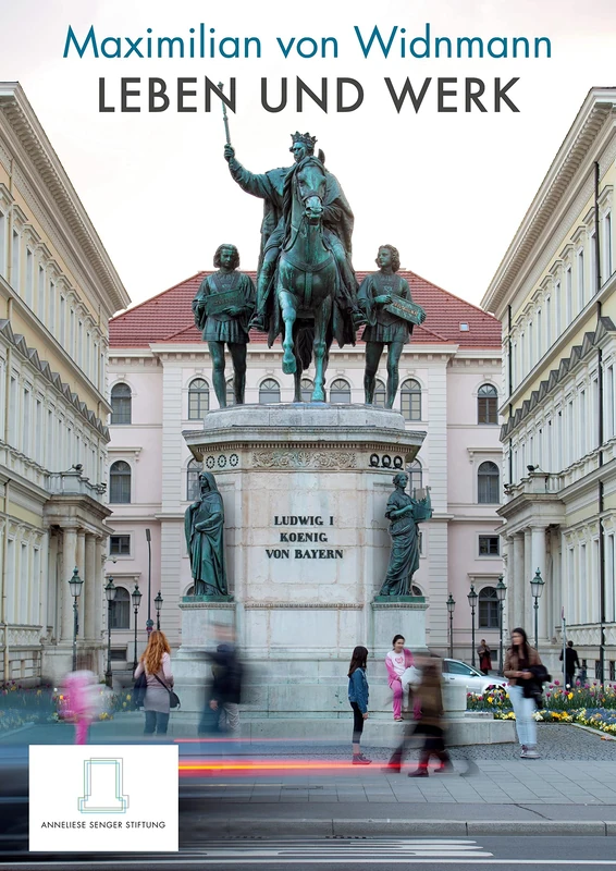 Maximilian von Widnmann: Leben und Werk