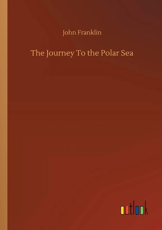 The Journey To the Polar Sea