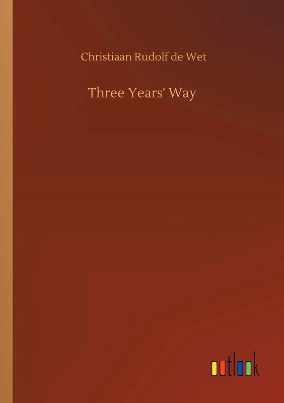 Three Years' Way