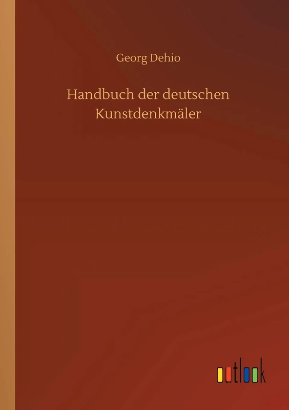 Handbuch der deutschen Kunstdenkmäler