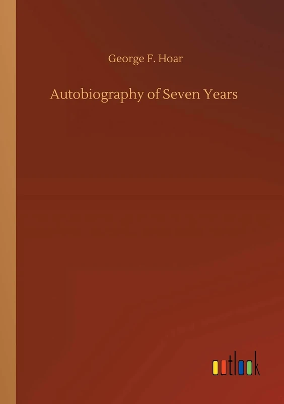 Autobiography of Seven Years