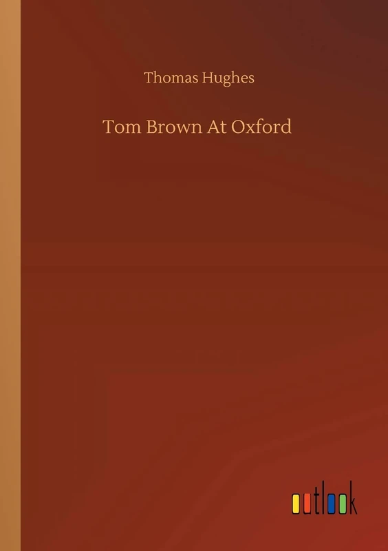 Tom Brown At Oxford
