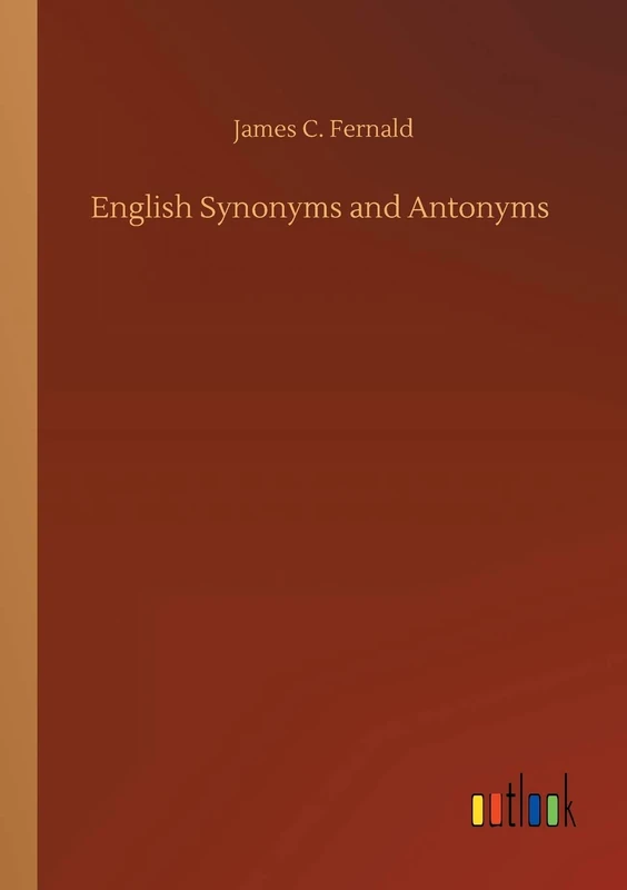 English Synonyms and Antonyms