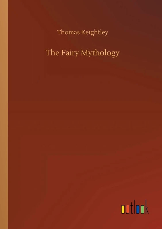The Fairy Mythology