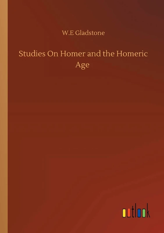 Studies On Homer and the Homeric Age - Image 1