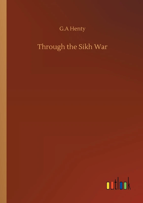 Through the Sikh War - Image 1