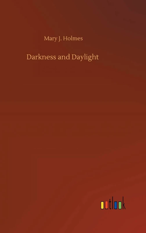Darkness and Daylight