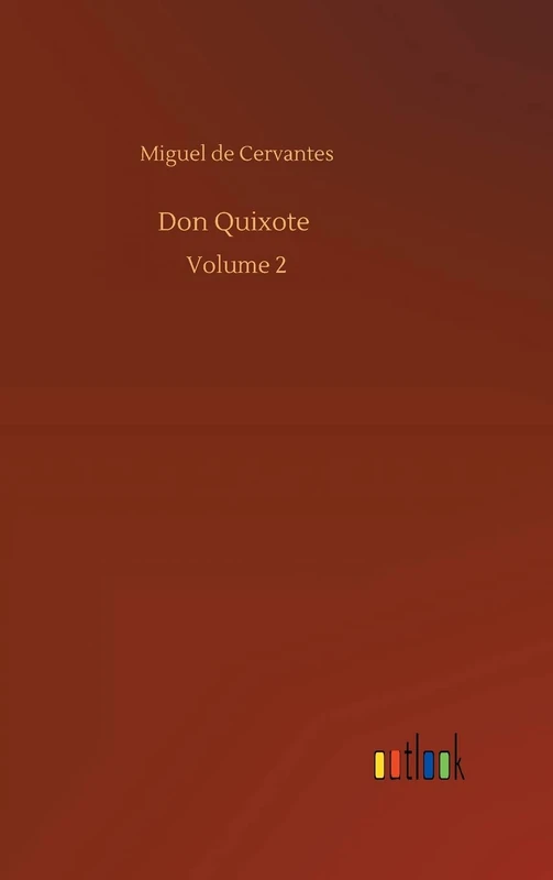 Don Quixote: Volume 2