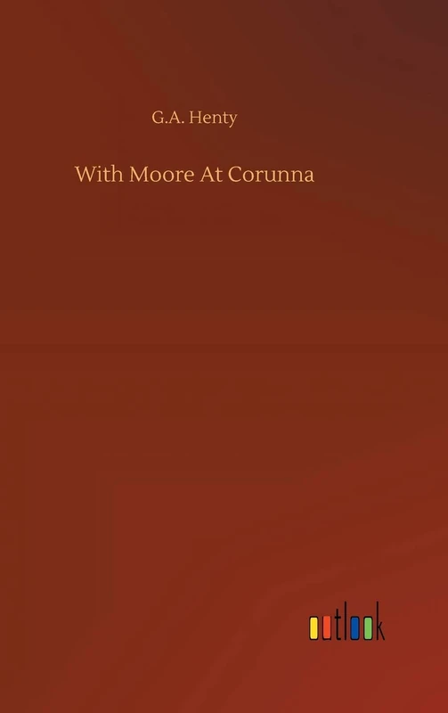With Moore At Corunna