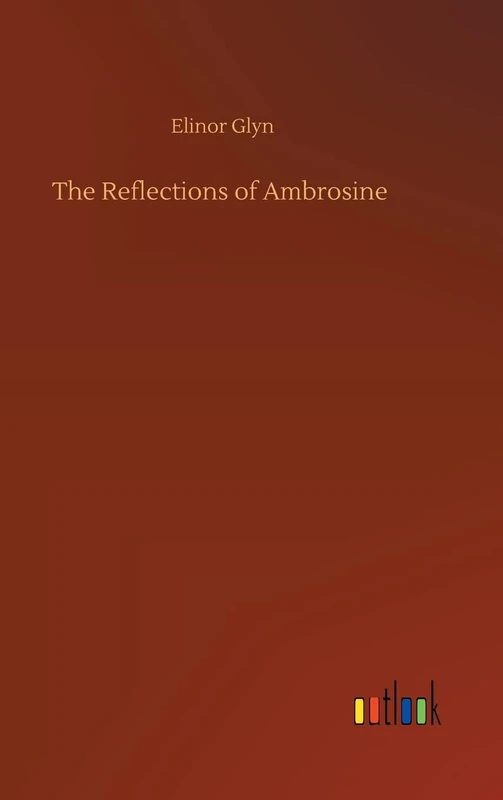 The Reflections of Ambrosine